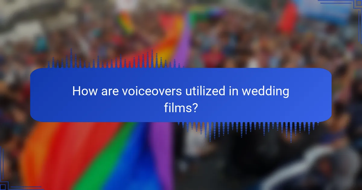 How are voiceovers utilized in wedding films?